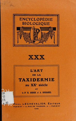 L'art de la taxidermie au XXe siècle