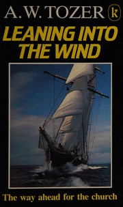 Leaning into the wind