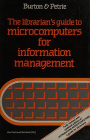 The librarian's guide to microcomputers for information management