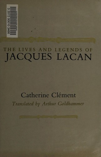 The lives and legends of Jacques Lacan