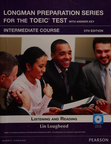 Longman preparation series for the new TOEIC test
