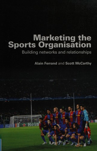 Marketing the Sports Organisation