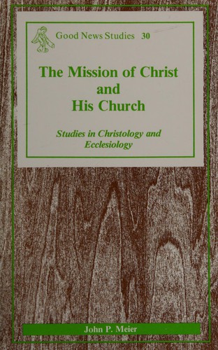 The mission of Christ and His Church