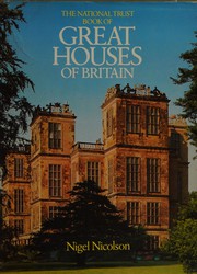 The National Trust book of great houses of Britain