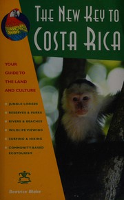 The new key to Costa Rica