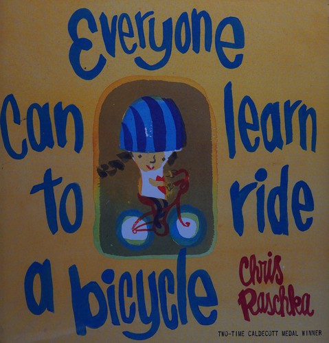 Everyone can learn to ride a bicycle