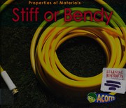Stiff or bendable