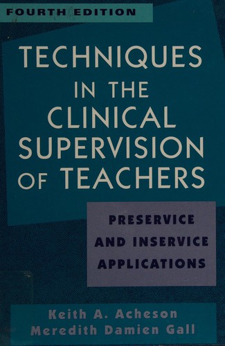 Techniques in the clinical supervision of teachers
