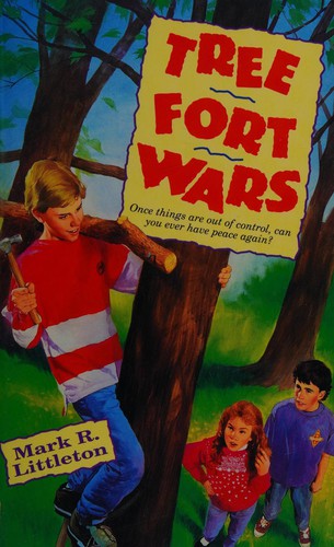 Tree fort wars