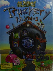 The big noisy book of truckery rhymes
