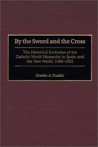 By the Sword and the Cross