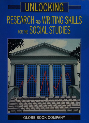 Unlocking Research and Writing Skills for the Social Studies