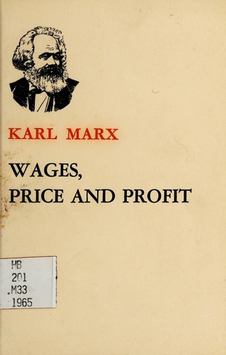 Wages, price and profit