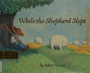 While the Shepherd Slept