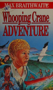 Whooping crane adventure