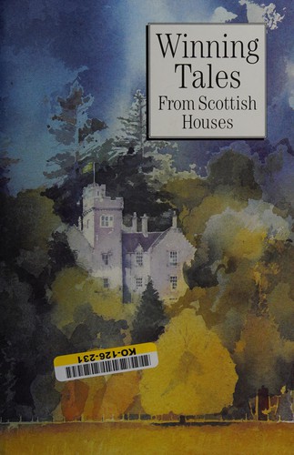 Winning Tales from Scottish Houses