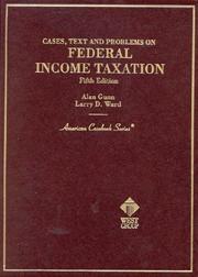 Cases, text, and problems on federal income taxation