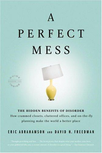 A perfect mess