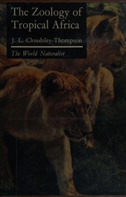 The zoology of tropical Africa
