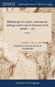 Bibliotheque de société, contenant des mélanges intéressans de littérature & de morale; ... of 4; Volume 1
