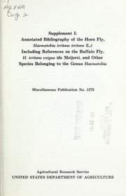 Annotated bibliography of the horn fly, Haematobia irritans (L.), including references on the buffalo fly, H. irritans exigua (de Meijere), and other species belonging to the genus Haematobia
