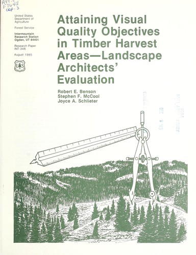 Attaining visual quality objectives in timber harvest areas--landscape architects' evaluation