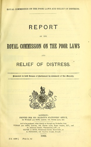 Report of the Royal Commission on the Poor Laws and Relief of Distress