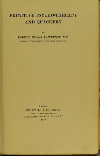 Primitive psycho-therapy and quakery