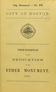 Proceedings at the dedication of the Ether Monument