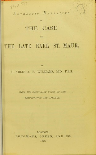 Authentic narrative of the case of the late Earl St. Maur
