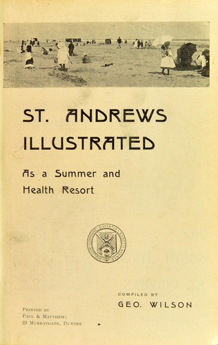 St Andrews illustrated as a summer and health resort
