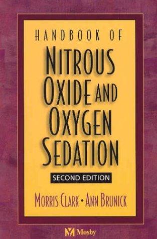 Handbook of nitrous oxide and oxygen sedation