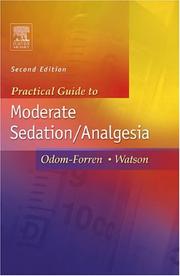 Practical guide to moderate sedation/analgesia