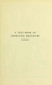 A text-book of operative dentistry