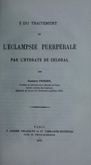 Du traitement de l’éclampsie puerpérale par l’hydrate de chloral