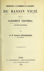 Contribution à la pathogénie et au diagnostic du bassin vicié par le glissement vertébral (spondylolisthésis)