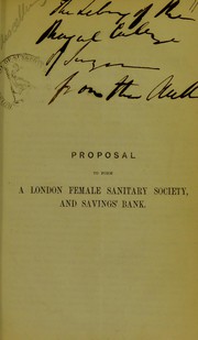 Proposal to form a London female sanitary society, and savings' bank
