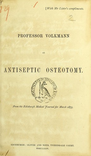 Professor Volkmann on antiseptic osteotomy