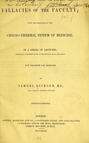 Fallacies of the faculty, with the principles of the chrono-thermal system of medicine