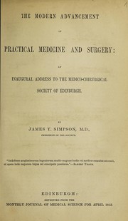 The modern advancement of practical medicine and surgery