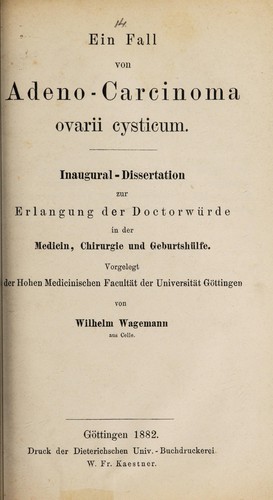 Ein Fall von Adeno-Carcinoma ovarii cysticum ...