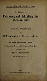 Ein Beitrag zur Entstehung und Behandlung des Carcinoma penis ...