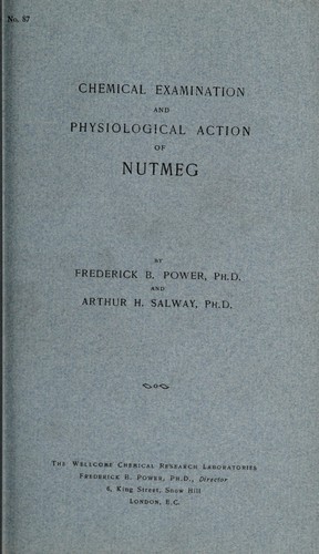 Chemical examination and physiological action of nutmeg