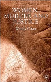 Women, Murder and Justice
