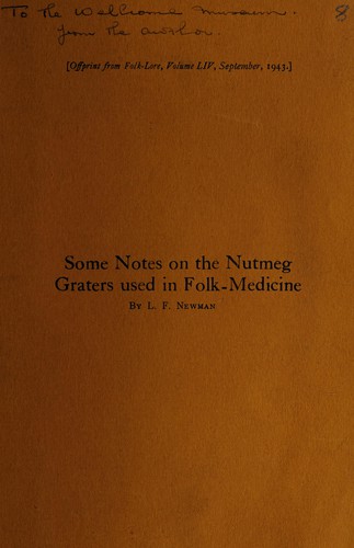 Some notes on the nutmeg graters used in folk medicine