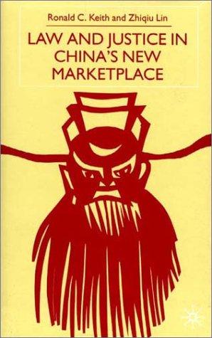 Law and justice in China's new marketplace