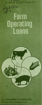 Farm operating loans; a rural credit program