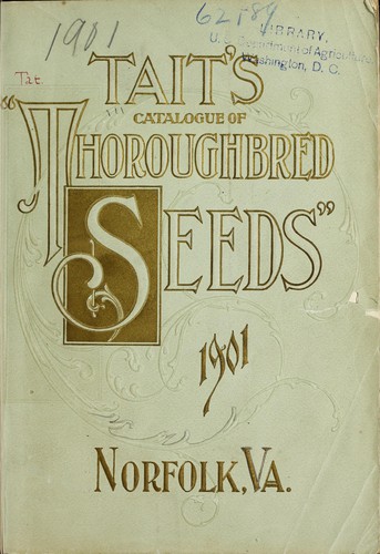 George Tait and Sons' price list and descriptive catalogue of field and garden seeds