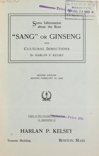 Some information about the root "sang" or ginseng and cultural directions