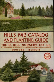 Hill's 1912 catalog and planting guide